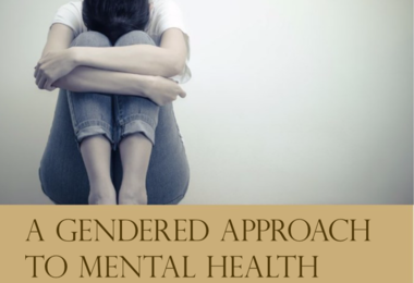 A Gendered Approach to Mental Health